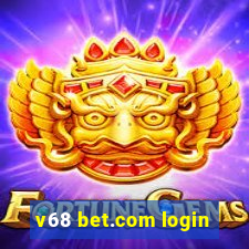 v68 bet.com login